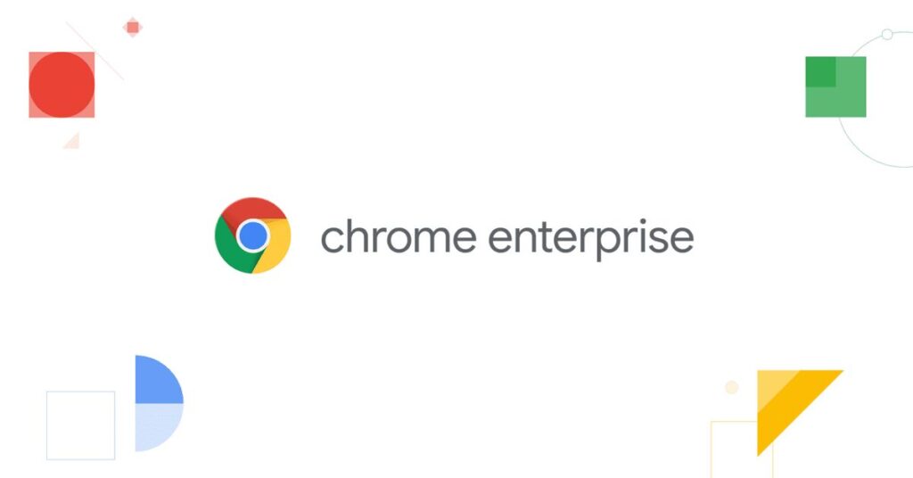 What Is Chrome Enterprise
